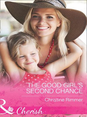cover image of The Good Girl's Second Chance